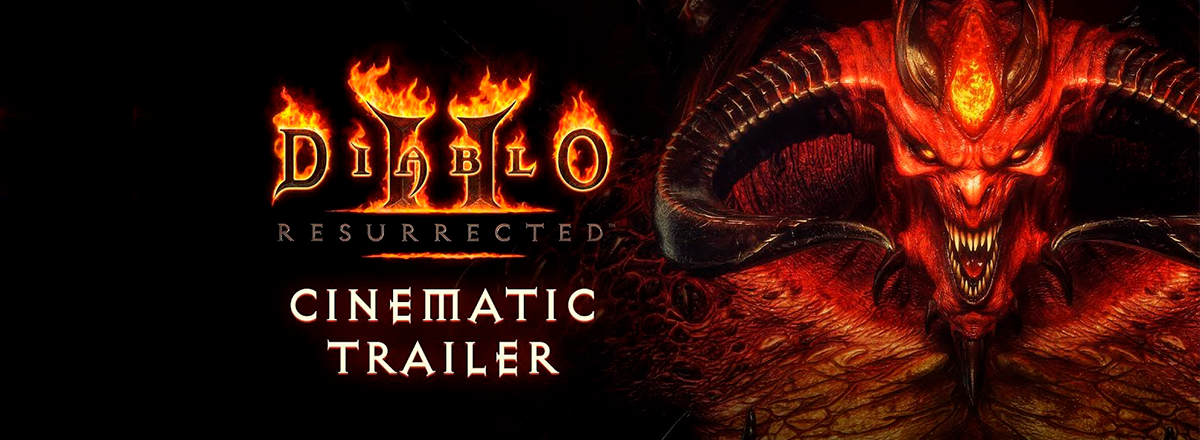 Blizzard Reveals Diablo II: Resurrected Cinematic Trailer