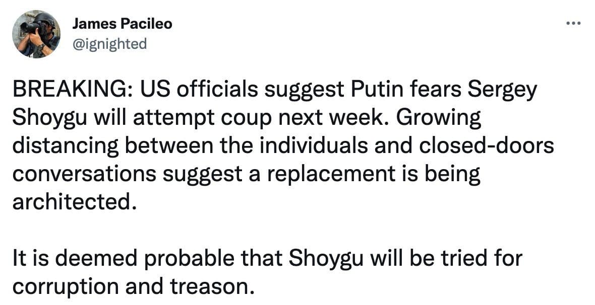 The U.S. suggests that Shoygu will attempt a coup d'etat next week