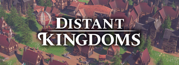 Distant Kingdoms Is Available in Early Access on Steam and GOG