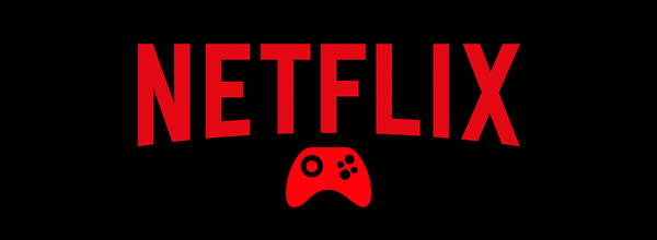 Netflix Seeks Executives to Enter the Video Game Market