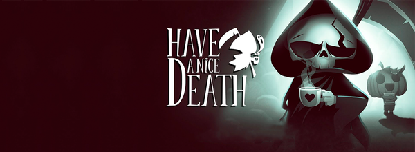 Have a Nice Death Creators Unveiled the Gameplay Trailer